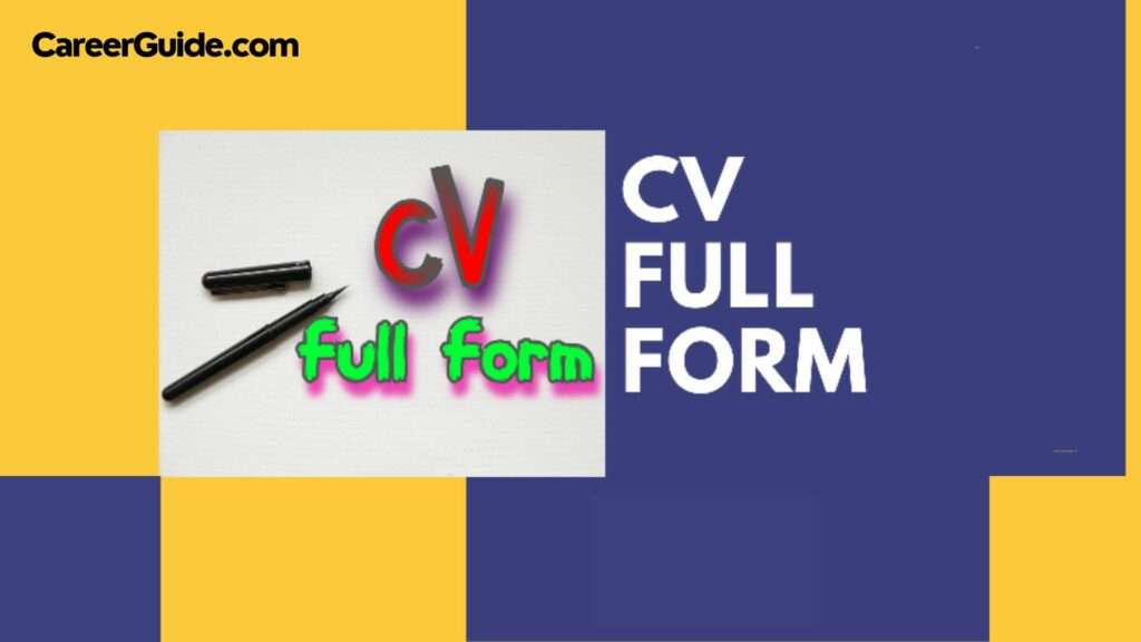 CV Full Form