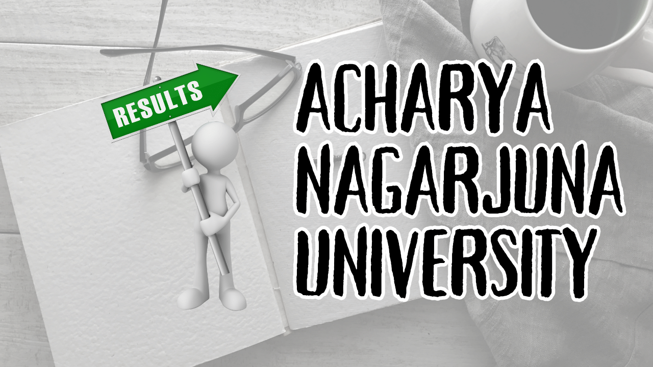 Acharya Nagarjuna University Application