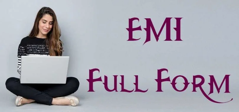 Emi Full Form