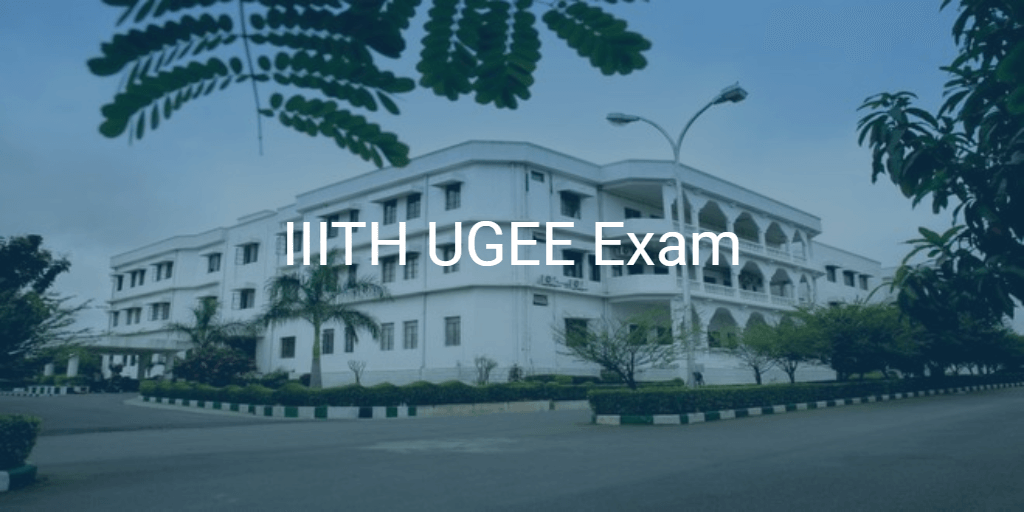 Iiith Ugee Exam