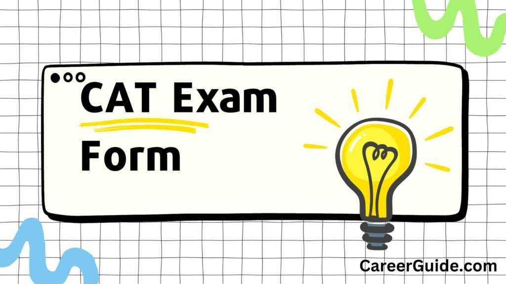 CAT Exam Form: