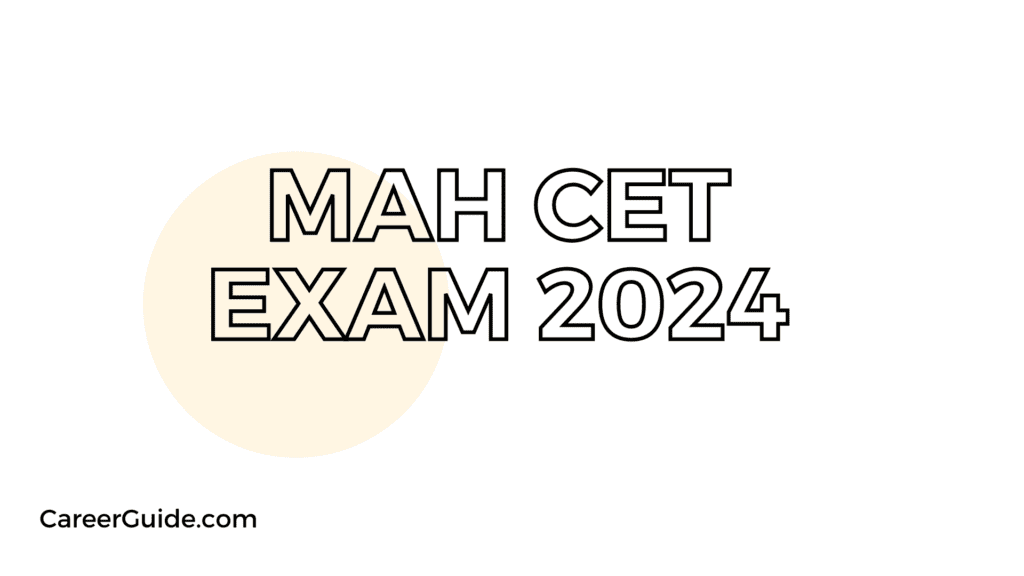 MAH CET Exam 2024