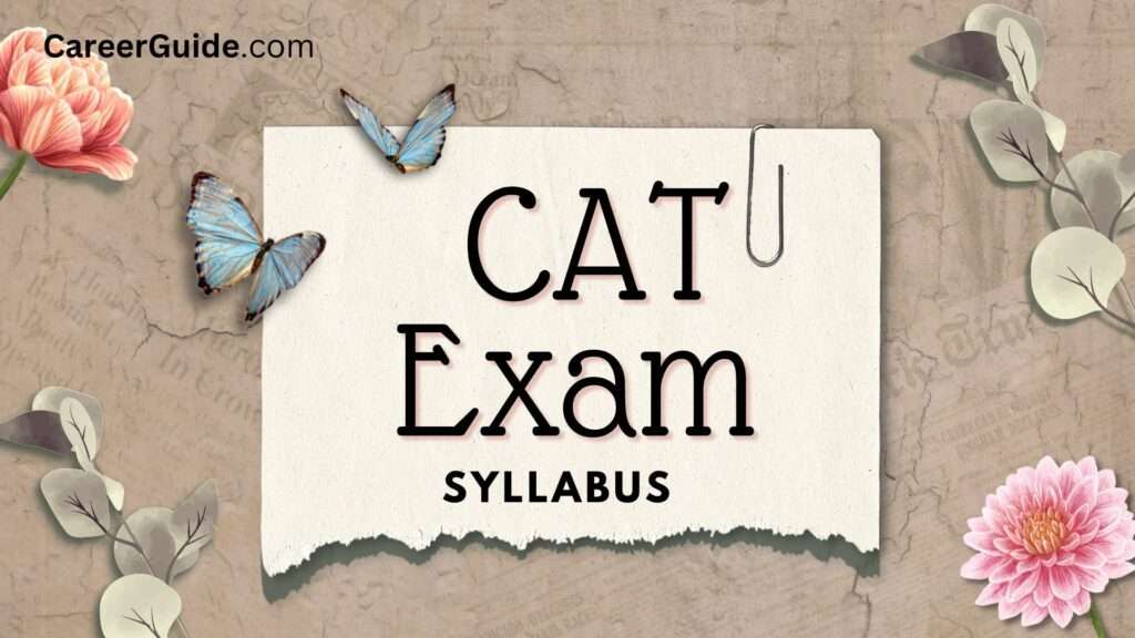 CAT Exam Syllabus: