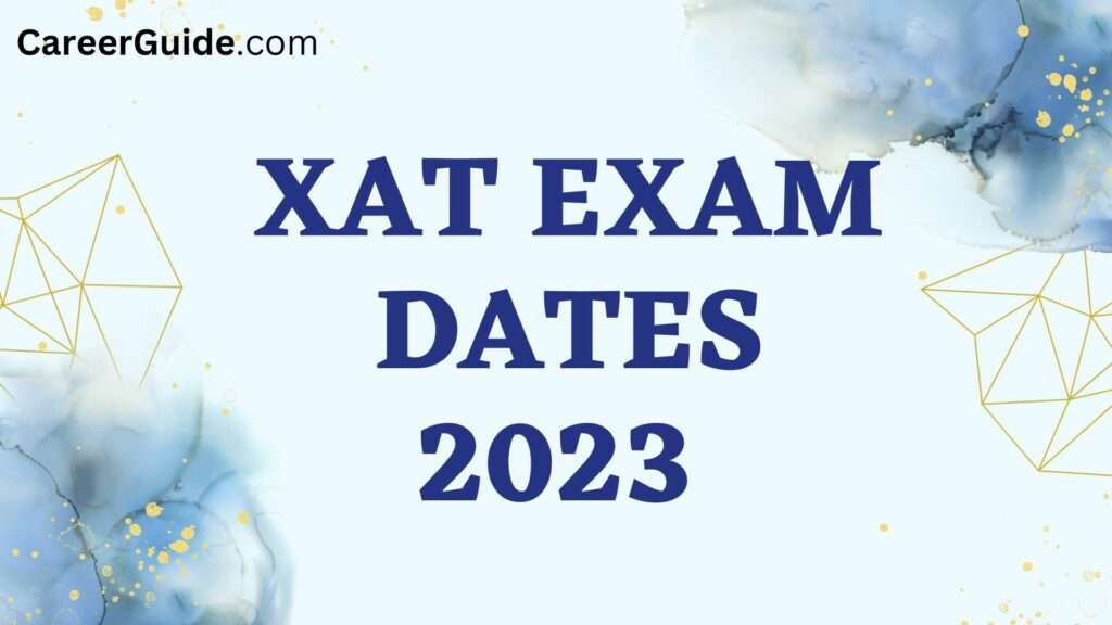 XAT 2023 Exam Dates: