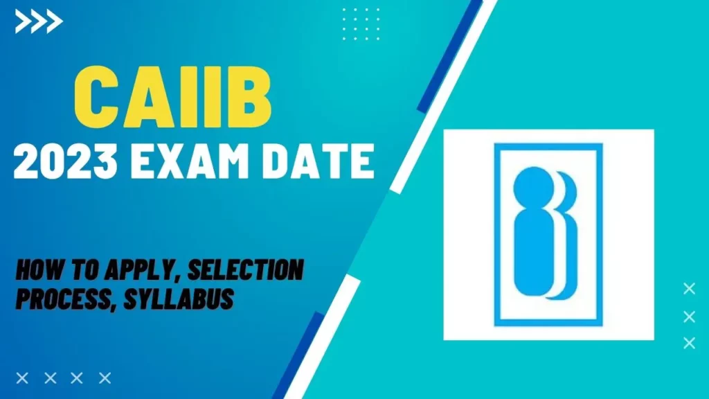 Caiib 2023 Exam Date