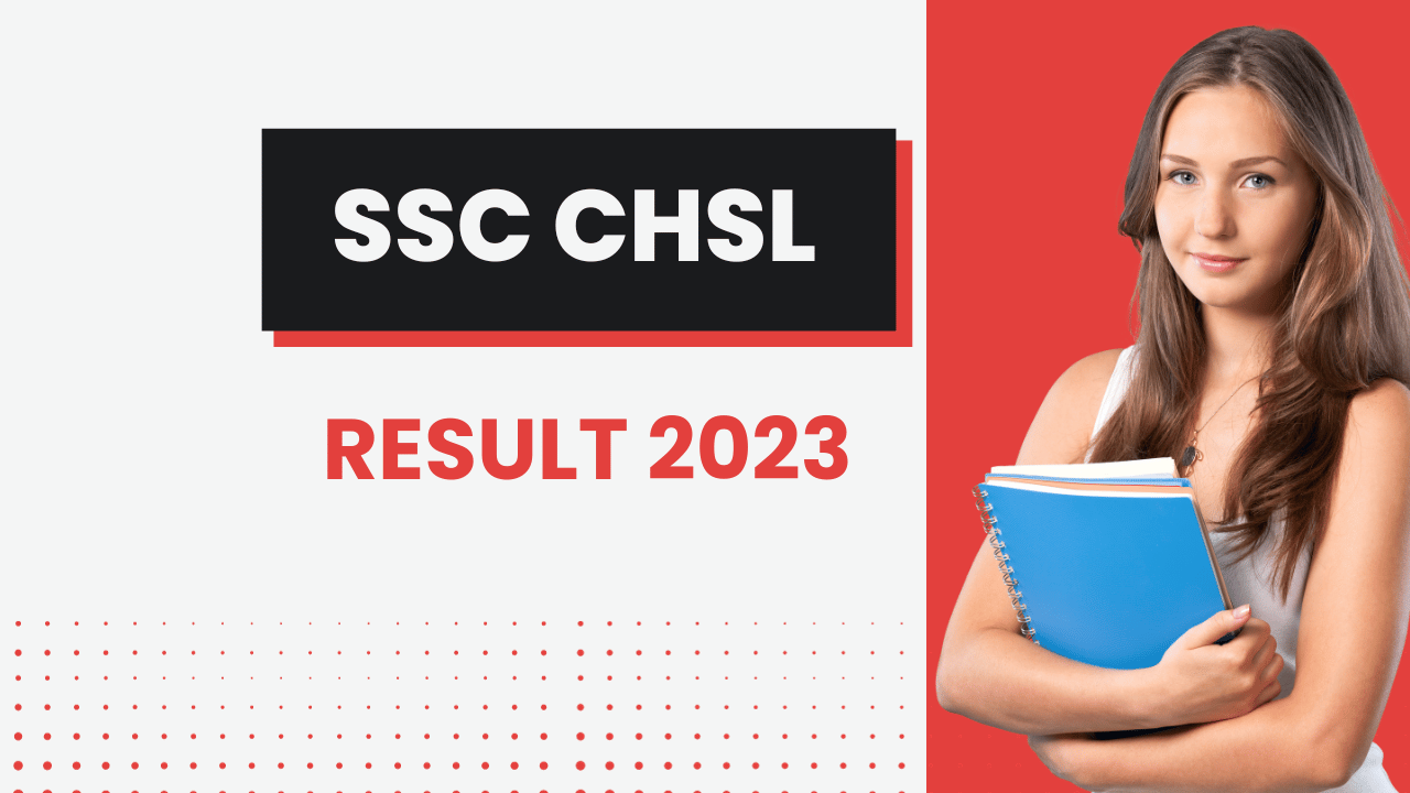 ssc chsl, ssc chsl syllabus, ssc chsl exam date 2023, ssc chsl admit card 2023, ssc chsl result 2022, ssc chsl answer key 2023