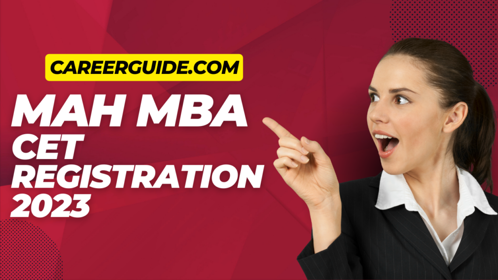 MAH MBA CET Registration 2023 Application Form CareerGuide