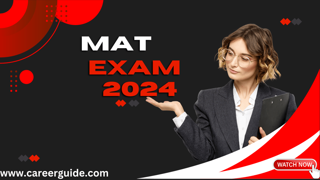 Mat Exam 2024 CareerGuide