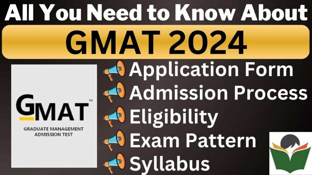 GMAT 2024 Application Form, Exam Dates CareerGuide