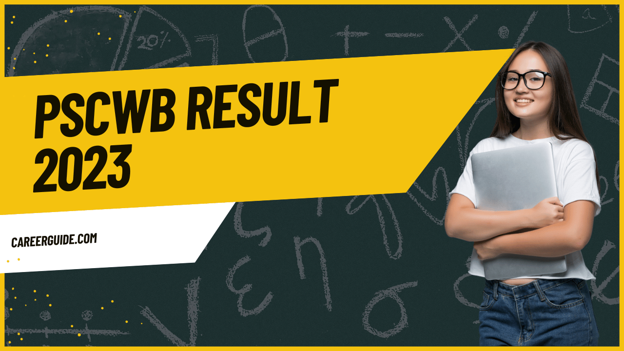 Pscwb Result 2023