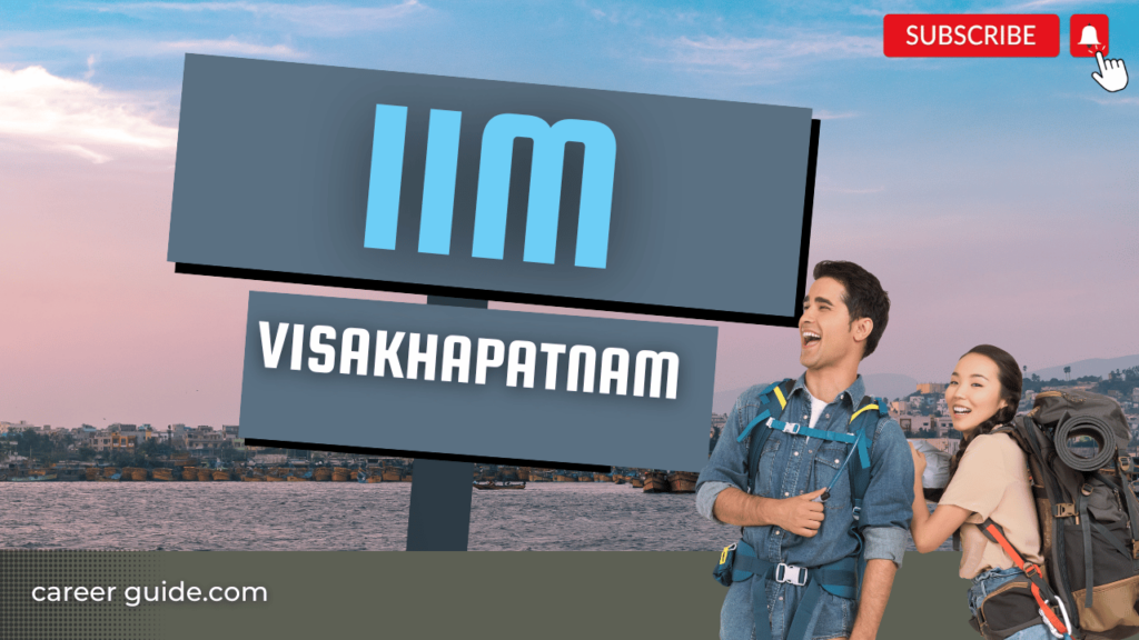 Iim Visakhapatnam IIM Visakhapatnam Careerguide.com