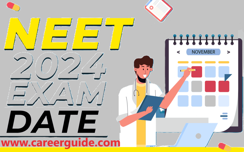 Neet 2024 Exam Date