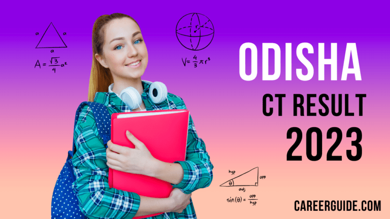 Odisha CT result 2023