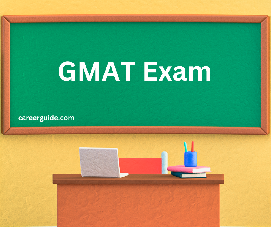 GMAT Exam careerguide