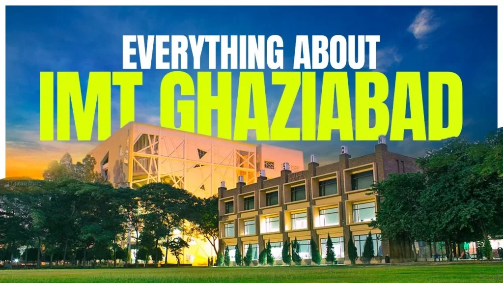 IMT Ghaziabad 2024