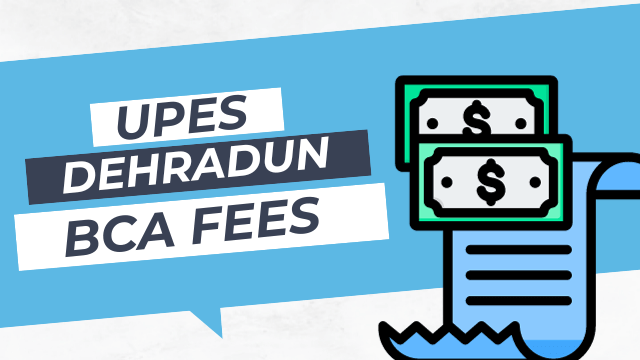 UPES Dehradun BCA Fees