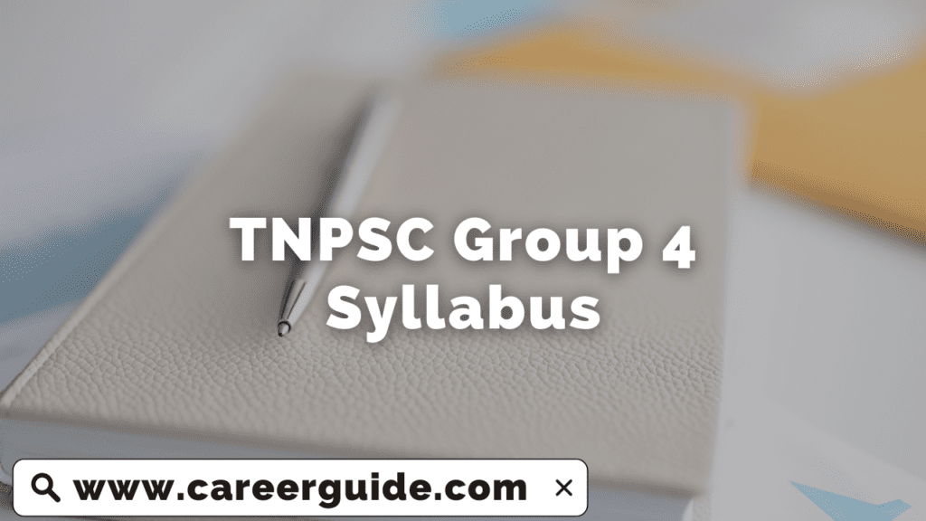 TNPSC Group 4 Syllabus