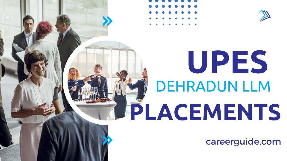 UPES Dehradun LLM Placements