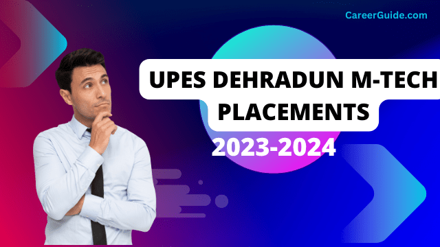 UPES Dehradun M-Tech Placements