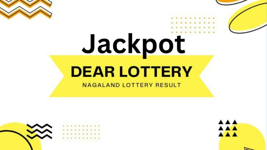 Jackpot Dear Lottery Result