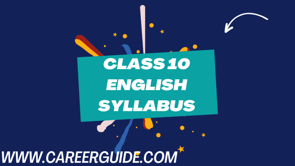 Class 10 English Syllabus