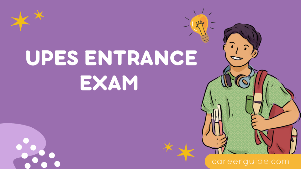UPES Entrance Exam