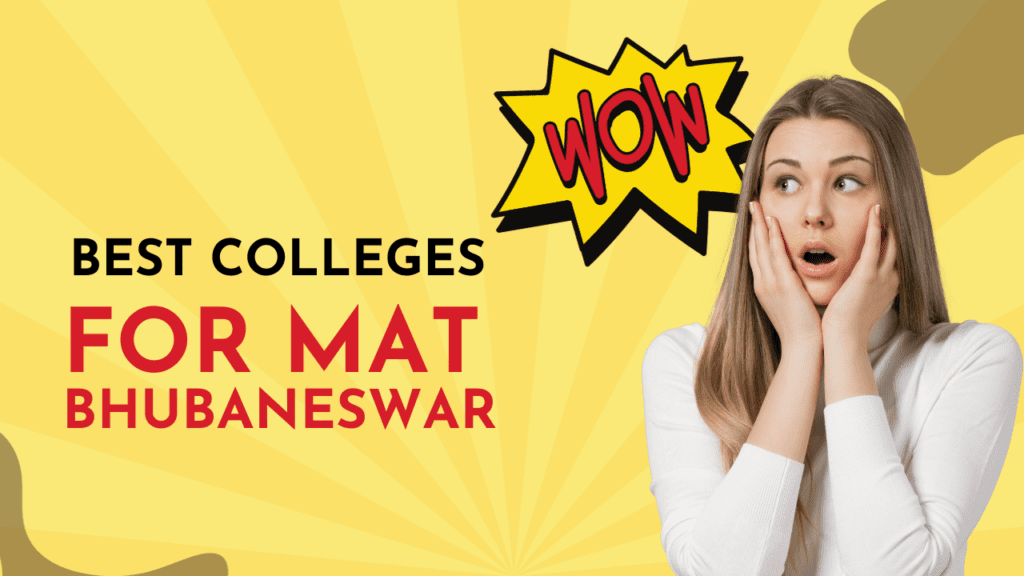 best mat college Bhubaneswar