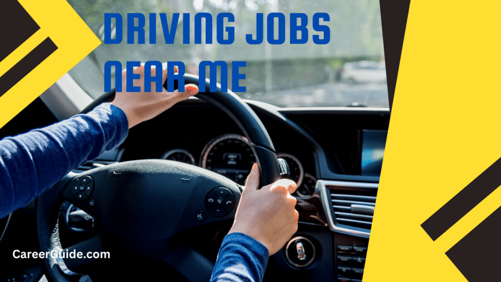 Driving Jobs Near Me