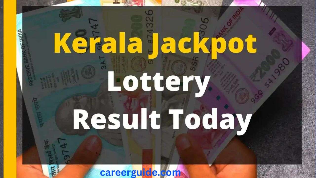 Latest Kerala jackpot result - CareerGuide