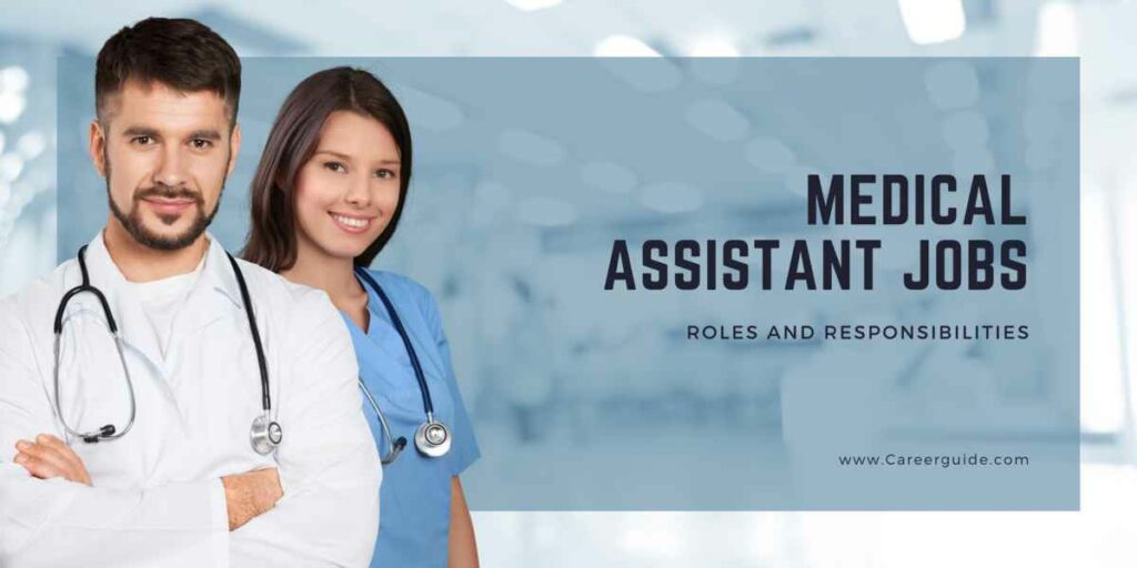 Medical Assistant Jobs