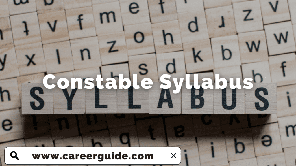 Constable Syllabus