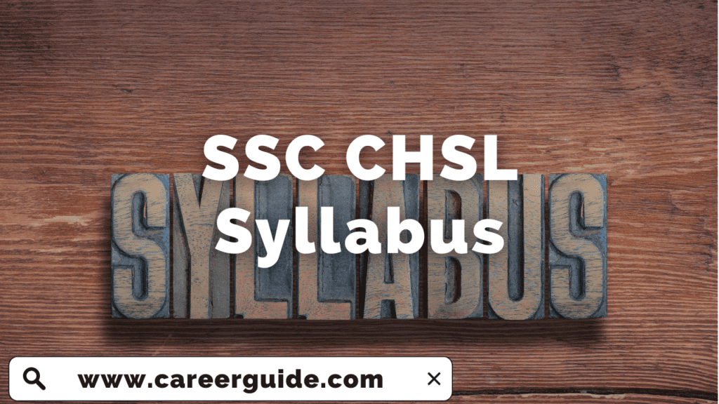 SSC CHSL Syllabus