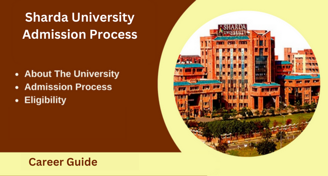 Sharda University Admission Process