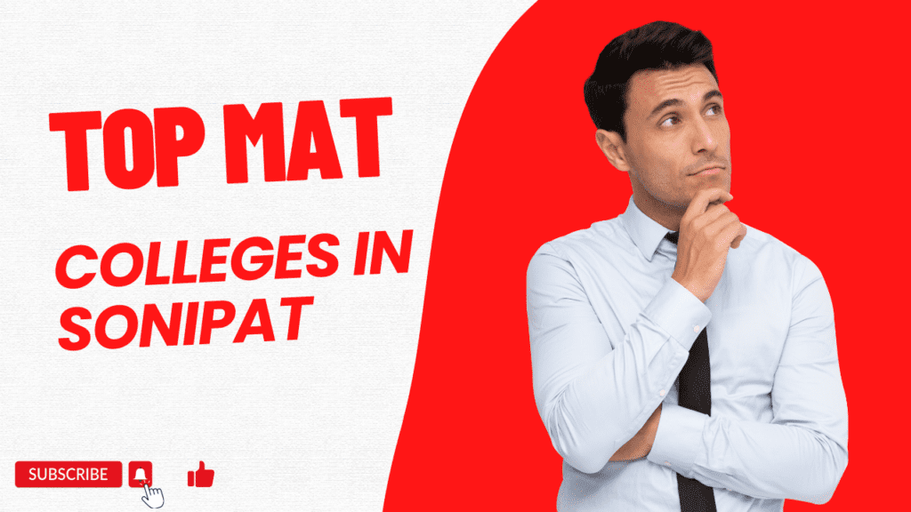 mat colleges in Sonipat