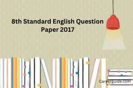 8th Standard English Question Paper 2017