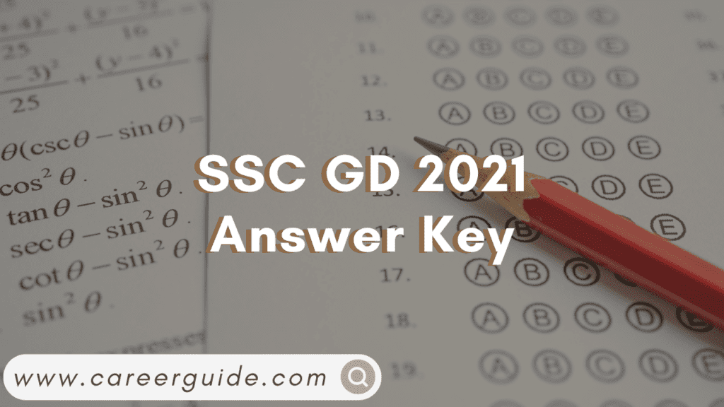 SSC GD 2021 Answer Key