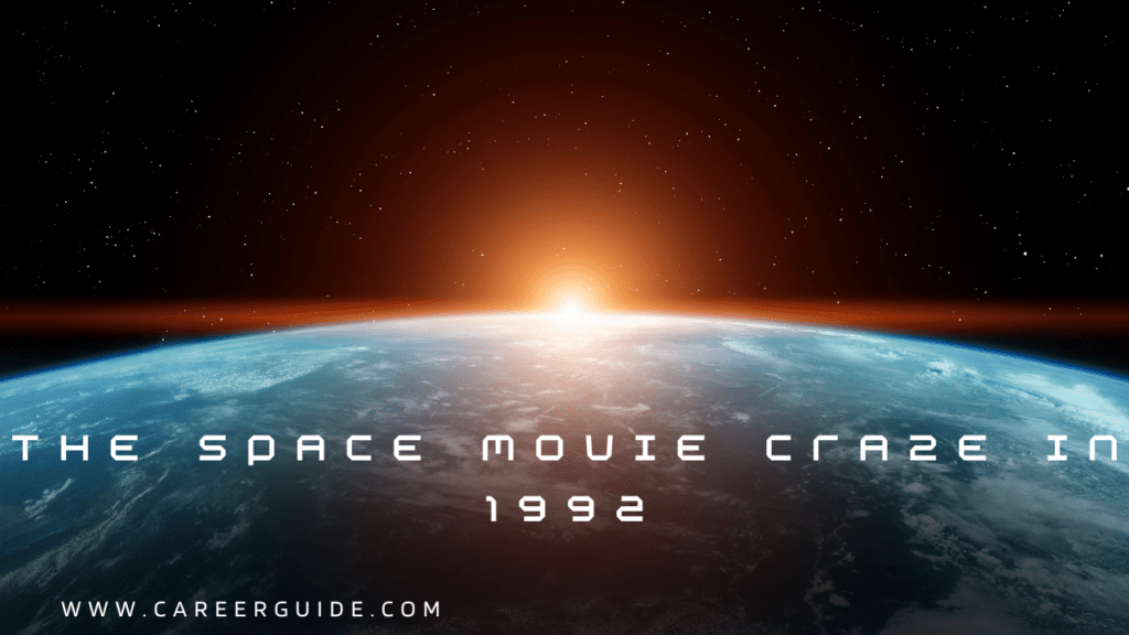 The Space Movie Craze In 1992