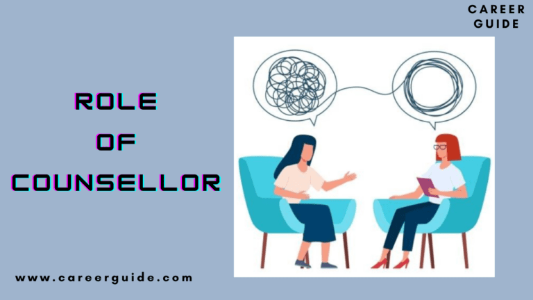 Role Of Counsellor