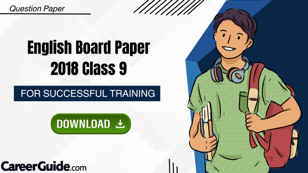 English board paper 2018 class 9