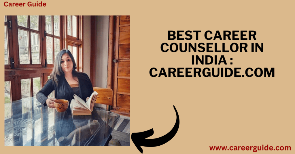 Best Career Counsellor In India