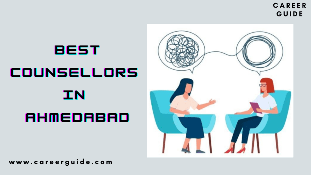 Best Counsellors In Ahmedabad