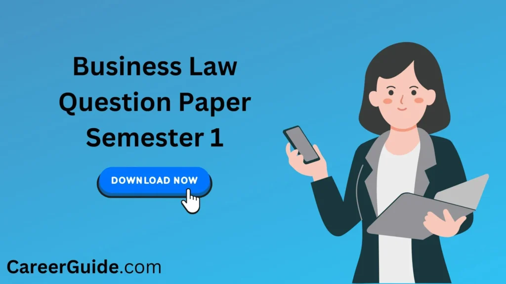 Business Law Question Paper Semester 1