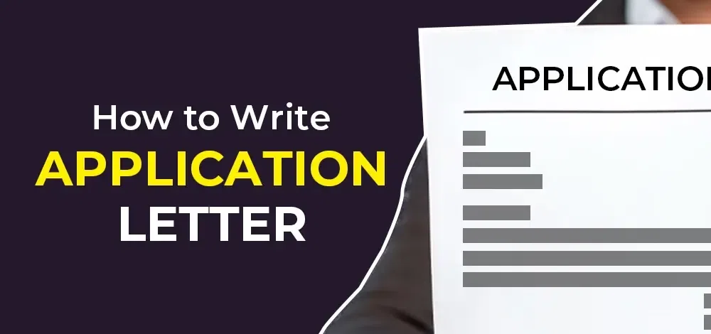 How To Write An Application Letter