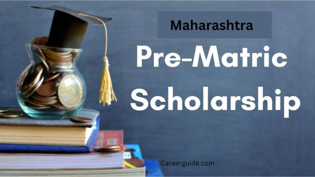 Maharashtra Pre-Matric Scholarship