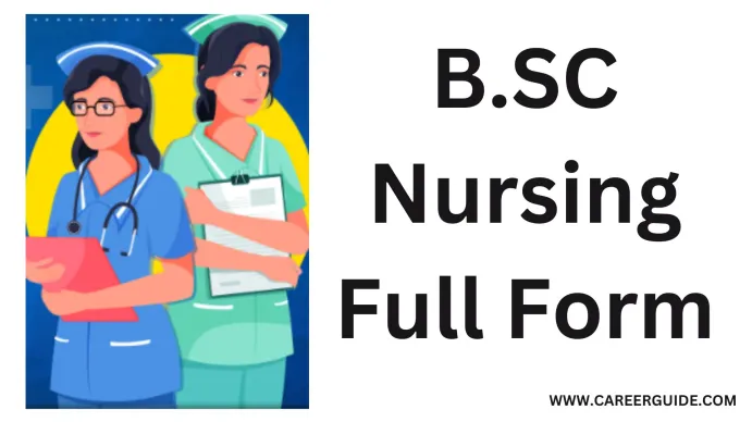 B.sc Nursing Full Form