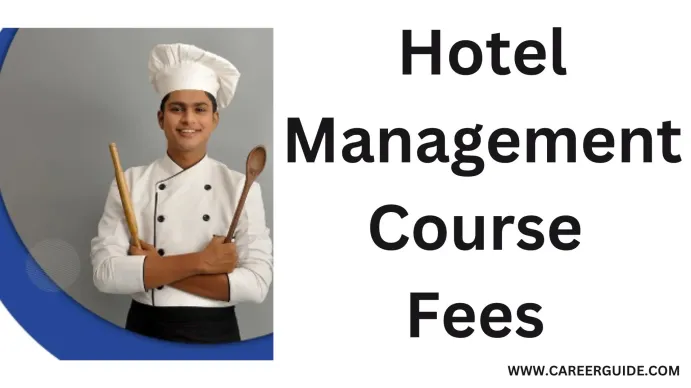 Hotel Management Course Fees