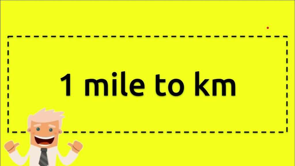 How Many Km In A Mile