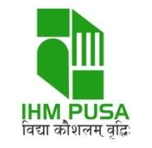 IHM Pusa : New Delhi, 9 Best University for Hotel Management in India​