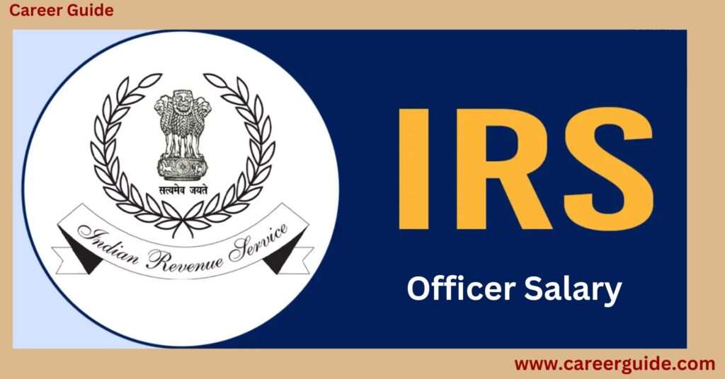 Irs Officer Salary