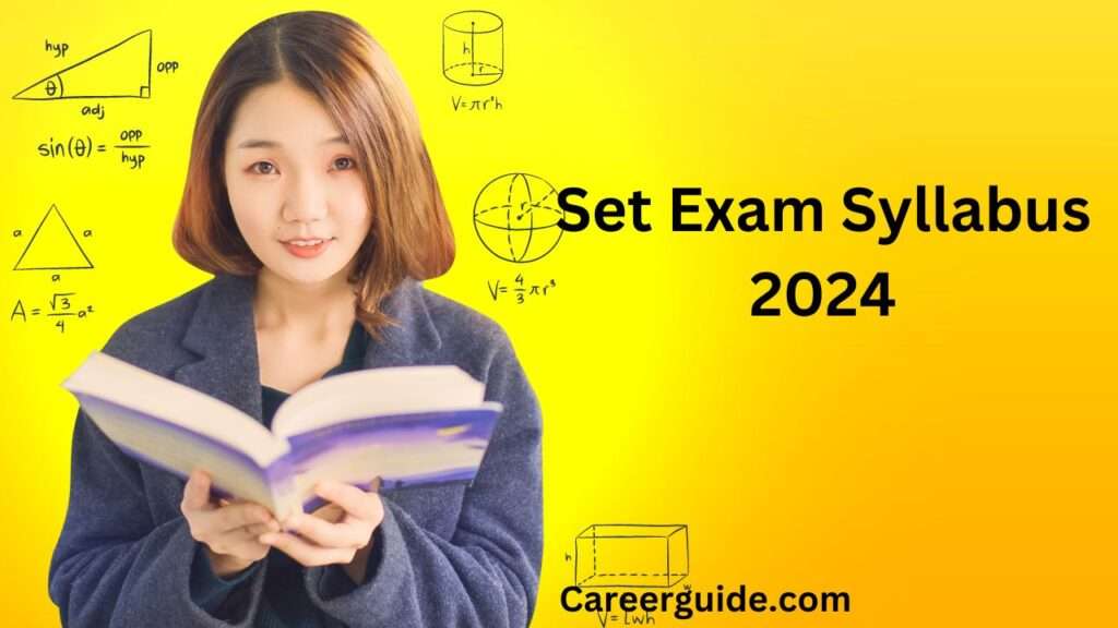 Set Exam Syllabus 2024